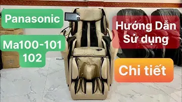Hướng dẫn sử dụng Cặn Kẽ chiếc Ghế massa Panasonic EP-MA100 và các model seri 10 trở lên #hieujapan