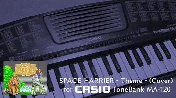 SPACE HARRIER - Theme - (CASIO MA-120)