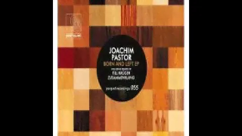 Joachim Pastor- Md Ma (Original Mix)