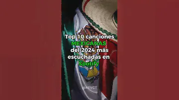Top 10 canciones MEXICANAS del 2024 más escuchadas en Spotify #regionalmexicano #corridostumbados