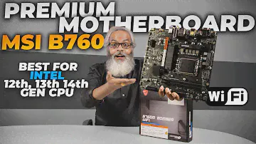Best WiFi Motherboard for Intel 12th, 13th & 14th Gen 🔥 MSI B760M BOMBER WIFI Motherboard