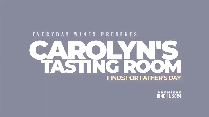 Carolyn's Tasting Room - Finds For Father's Day