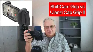 Shiftcam vs Ulanzi Cap Grip II