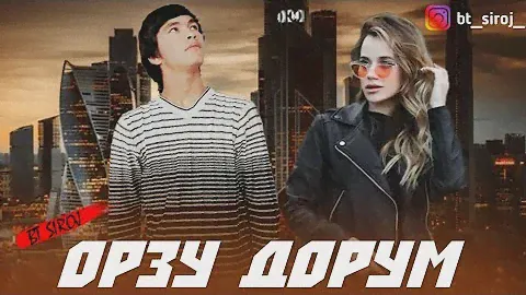 BT SIROJ ОРЗУ ДОРУМ 🙏 2023!